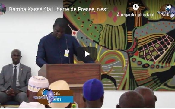 Bamba Kassé : »la Liberté de Presse, n’est pas réellement vécue « .